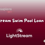 LightStream Swim Pool Loan: Check what you need to know