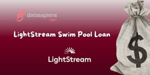 LightStream Swim Pool Loan: Check what you need to know