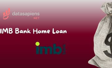 IMB Bank Home Loan: Check what you need to know